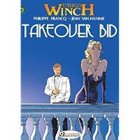 Book Cover for Takeover Bid by Jean van Hamme, Philippe Francq