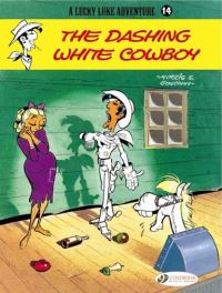 Book Cover for The Dashing White Cowboy by Goscinny, Morris