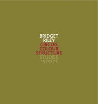 Book Cover for Circles, Colour, Structure by Bridget Riley
