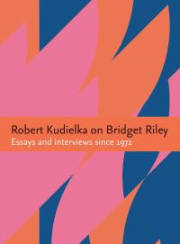 Book Cover for Robert Kudielka on Bridget Riley by Robert Kudielka