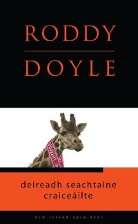 Book Cover for Deireadh Seachtaine Craiceáilte by Roddy Doyle, Cathal Ó Manacháin