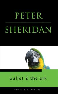 Book Cover for Bullet and the Ark by Peter Sheridan