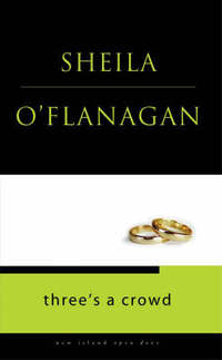 Book Cover for Three's a Crowd by Sheila OFlanagan
