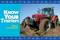 Book Cover for Know Your Tractors by Chris Lockwood