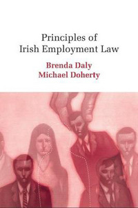 Book Cover for Principles of Irish Employment Law by Brenda Daly, Michael Doherty