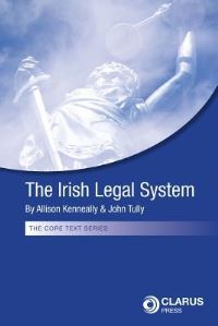 Book Cover for The Irish Legal System by Allison Kenneally, John Tully