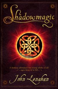 Book Cover for Shadowmagic by John Lenahan