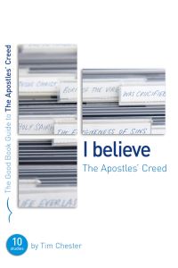 Book Cover for I Believe by Tim Chester