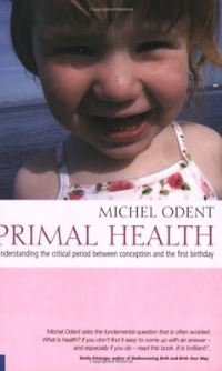 Book Cover for Primal Health by Michel Odent