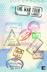 Book Cover for The War Tour by Zoe Lambert