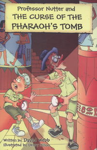Book Cover for Professor Nutter and the Curse of the Pharaoh's Tomb by David Webb, Derry Dillon