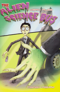 Book Cover for The Alien Science Bus by Derek Keilty, Charlie Clough