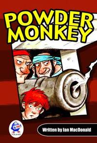 Book Cover for Powder Monkey by Ian MacDonald, Vince Reid