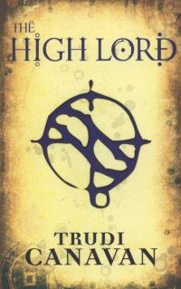 Book Cover for The High Lord by Trudi Canavan