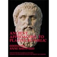Book Cover for Ancient Approaches to Plato's Republic by University of London