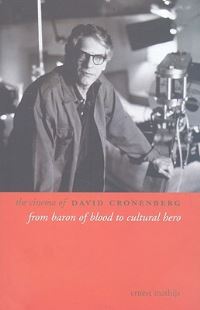 Book Cover for The Cinema of David Cronenberg by Ernest Mathijs