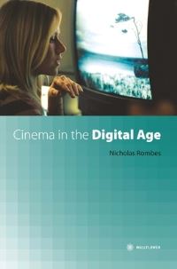 Book Cover for Cinema in the Digital Age by Nicholas Rombes