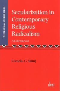 Book Cover for Secularization in Contemporary Religious Radicalism by Corneliu C Simu­t