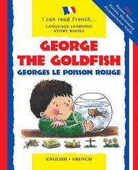 Book Cover for George the Goldfish by Lone Morton, Leighton Noyes