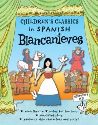 Book Cover for Blanca Nieves by Diego Blasco Vásquez, Clare Beaton