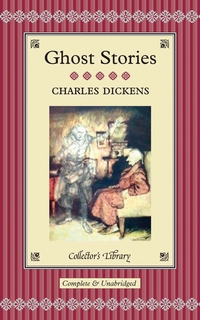 Book Cover for Ghost Stories by Charles Dickens, David Stuart Davies