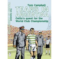 Book Cover for Tears in Argentina by Tom Campbell