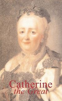 Book Cover for Catherine the Great by Michael Streeter