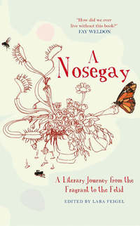 Book Cover for A Nosegay by Lara Feigel