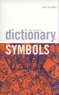 Book Cover for The Watkins Dictionary of Symbols by Jack Tresidder