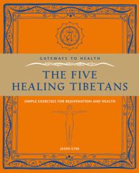 Book Cover for The Five Healing Tibetans by Jason Gyre