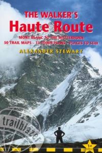 Book Cover for The Walkers' Haute Route by Alexander Stewart