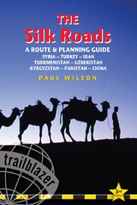 Book Cover for The Silk Roads by Paul Wilson