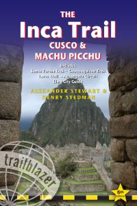 Book Cover for The Inca Trail by Alexander Stewart, Henry Stedman, Hugh Thomson, Alison Roberts, Sophie Campbell, Bryn Thomas