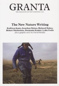 Book Cover for Granta 102 The New Nature Writing by Jason Cowley