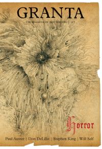 Book Cover for Granta. 117 Horror by John Freeman