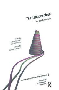 Book Cover for The Unconscious by José Carlos Calich, Helmut Hinz, International PsychoAnalytical Association
