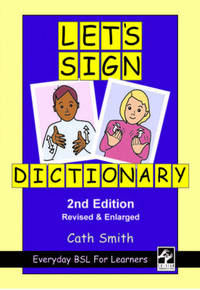 Book Cover for Let's Sign Dictionary by Cath Smith