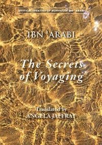 Book Cover for The Secrets of Voyaging by Ibn alArabi