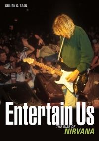 Book Cover for Entertain Us by Gillian G Gaar