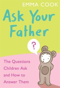 Book Cover for Ask Your Father by Emma Cook