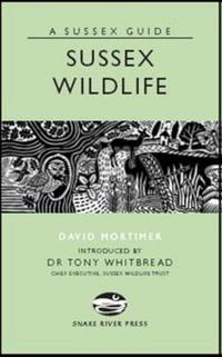Book Cover for Sussex Wildlife by David Mortimer, Hugh Ribbans