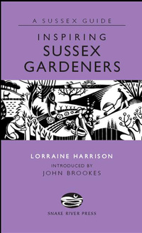 Book Cover for Inspiring Sussex Gardeners by Lorraine Harrison