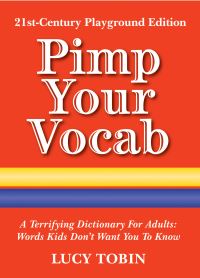 Book Cover for Pimp Your Vocab by Lucy Tobin
