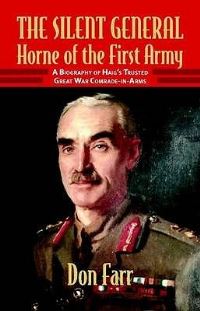 Book Cover for The Silent General Horne of the First Army by Don Farr