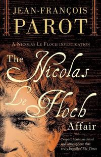 Book Cover for The Nicholas Le Floch Affair by JeanFrançois Parot