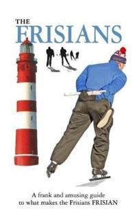 Book Cover for The Frisians by Eric Hoekstra
