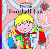 Book Cover for Little Football Fan by Sam Walshaw