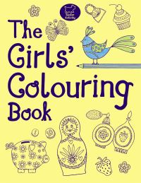 Book Cover for The Girls' Colouring Book by Jessie Eckel