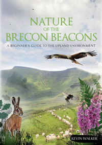 Book Cover for Nature of the Brecon Beacons by Kevin Walker