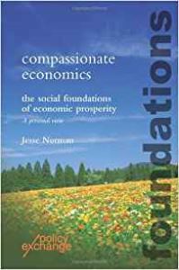 Book Cover for Compassionate Economics by Jesse Norman, Policy Exchange Think tank